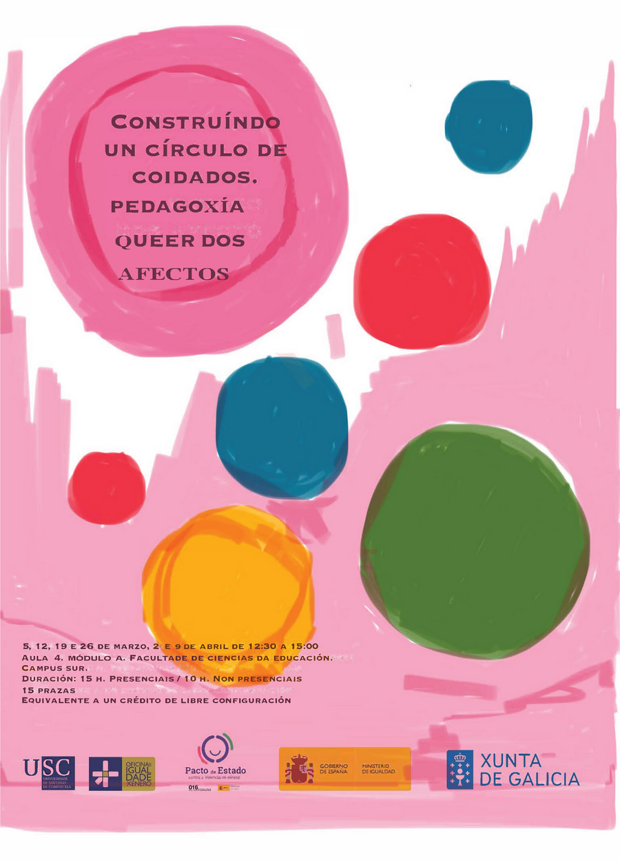 Construíndo un círculo de coidados. Pedagoxía queer dos afectos